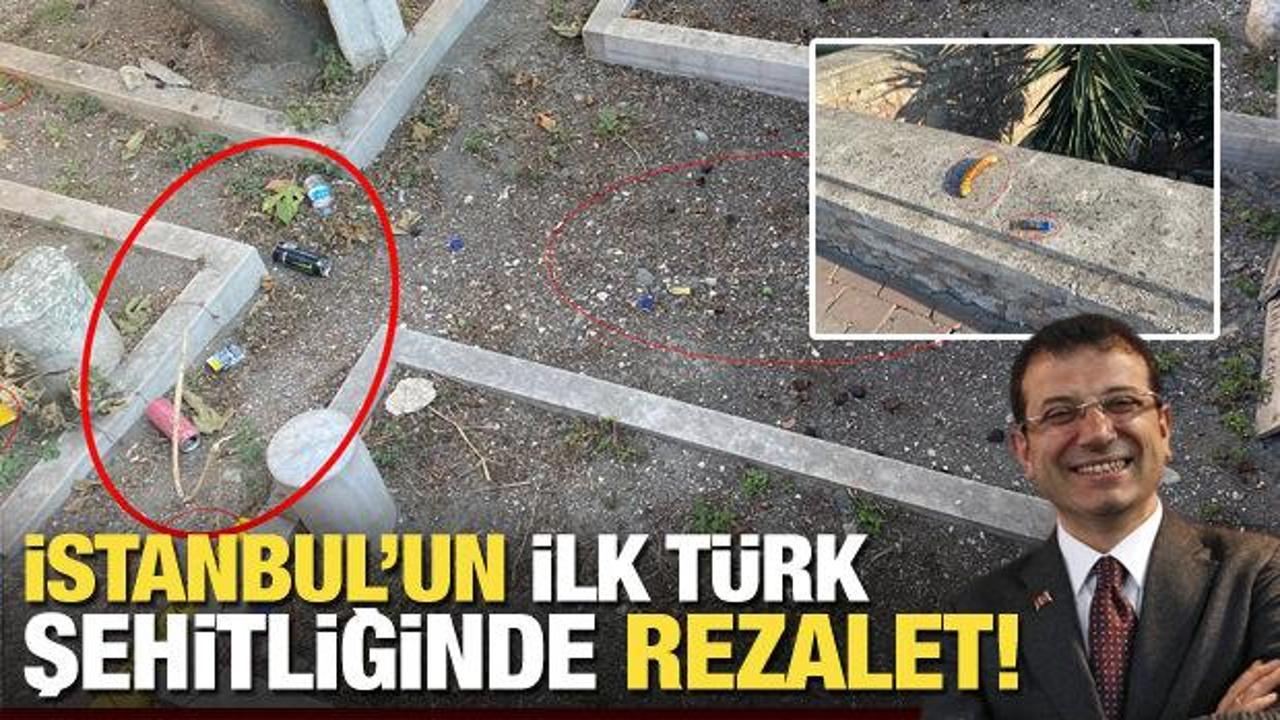 İBB'den büyük saygısızlık: İstanbul'un birinci Türk şehitliği çöpten geçilmiyor!
